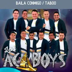 Baila conmigo / Taboo (En Vivo) - Single by Los Acaboy's album reviews, ratings, credits