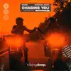 Chasing You - Single album lyrics, reviews, download