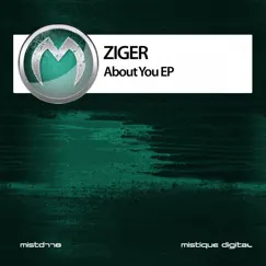About You - Single by Ziger album reviews, ratings, credits