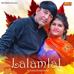 Lalamlal - Single by Mukesh Fouji & Sunita Bagri album reviews, ratings, credits