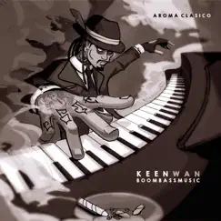 Aroma Clásico by Keenwan album reviews, ratings, credits