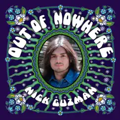 Out of Nowhere - EP by Nick Guzman album reviews, ratings, credits