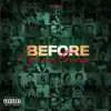 Before Greatness - Single album lyrics, reviews, download