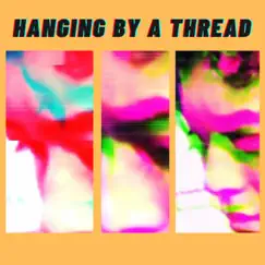Hanging By a Thread - Single by Xander Marsden album reviews, ratings, credits