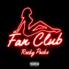 Fan Club - Single album lyrics, reviews, download