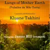 Lungs of Mother Earth (feat. James 'Junior' Hill) - Single album lyrics, reviews, download