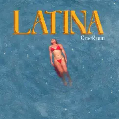 Latina - Single by Crack MM album reviews, ratings, credits