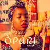 Òpári (feat. Sir Mayor & Kudos) - Single album lyrics, reviews, download