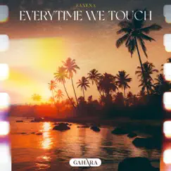 Everytime We Touch - Single by Saxena album reviews, ratings, credits