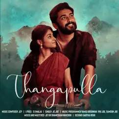Thangapulla - Single by JEY album reviews, ratings, credits