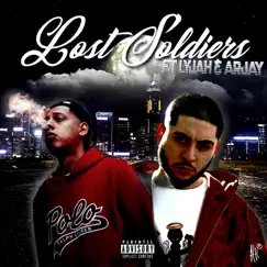 Lost Soldiers (feat. Lyjah & Arjay) - Single by PE$$o LL album reviews, ratings, credits