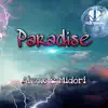Paradise - EP album lyrics, reviews, download