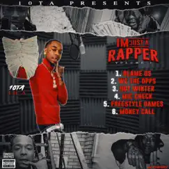 Im Just a Rapper Vol 1 - EP by 10TA Lil A album reviews, ratings, credits