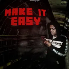 Make It Easy - Single by Blockboy Qua album reviews, ratings, credits