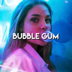 Bubble Gum Song Lyrics