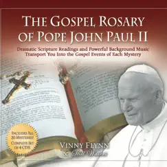 The Rosary of Joy from the Gospel Rosary of JPII by Vinny Flynn album reviews, ratings, credits
