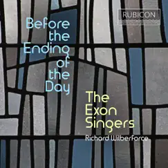 Before the Ending of the Day by The Exon Singers & Richard Wilberforce album reviews, ratings, credits