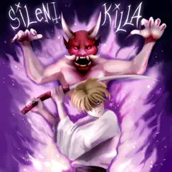 Silent killa - Single by Lexxx & Slad album reviews, ratings, credits