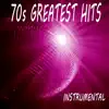 70s Greatest Hits: Instrumental album lyrics, reviews, download