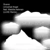 Universal Angel (feat. Maddie Ashman) [Luxe Remix] - Single album lyrics, reviews, download