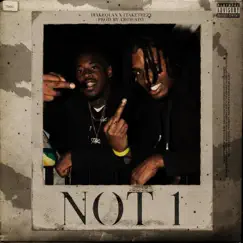 Not 1 - Single by 1TakeQuan & 1taketeezy album reviews, ratings, credits