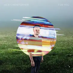 For You by Nils-Christopher album reviews, ratings, credits