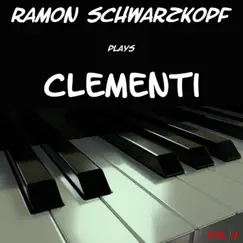 Ramon Schwarzkopf plays Clementi, Vol. 4 by Ramon Schwarzkopf album reviews, ratings, credits