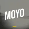 Moyo - Single album lyrics, reviews, download