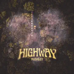 Highway - Single by Mushley album reviews, ratings, credits