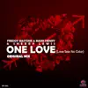 One Love (Love Sees No Color) - Single album lyrics, reviews, download