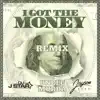 I Got the Money (feat. Jayson Echo & Uncle Murda) - Single album lyrics, reviews, download