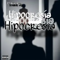 Hipocresía Song Lyrics