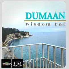 Dumaan - Single by Wisdom Bai album reviews, ratings, credits