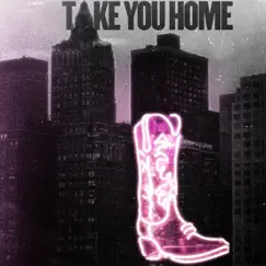 Take You Home - Single by Brandon Lay album reviews, ratings, credits