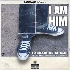 I am HIM - Single by Farrakhan Khaliq album reviews, ratings, credits