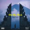 On My Back - Single album lyrics, reviews, download