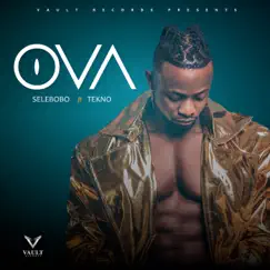 Ova (feat. Tekno) Song Lyrics