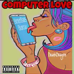 Computer Love - Single by Spellbook the Drunk Dragon album reviews, ratings, credits
