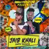Jaib Khali (Empty Pockets) [feat. Young V] - Single album lyrics, reviews, download