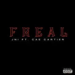 FREAL (feat. Cae Cartier) - Single by JNI album reviews, ratings, credits