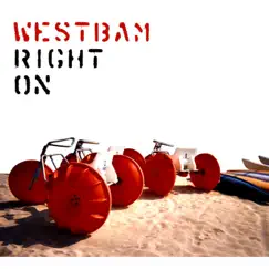 Right On by Westbam album reviews, ratings, credits