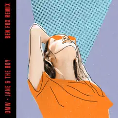 OMW - Ben Fox Remix - Single by Ben Fox & Jane & The Boy album reviews, ratings, credits