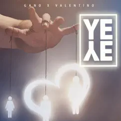 Yeye - Single by Gano Michael & Valentino album reviews, ratings, credits