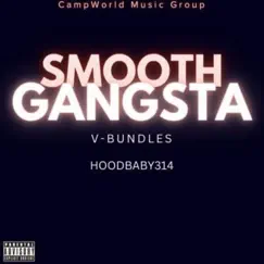 Smooth Gangsta (feat. V-Bundles) Song Lyrics