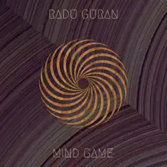 Mind Game - Single by Radu Guran album reviews, ratings, credits