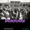 Dontcare - Single album lyrics, reviews, download