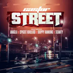 Street (feat. Anagla, Spigot Khulkid, Doppy Ranking & Scanty) Song Lyrics