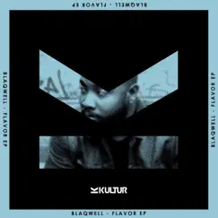 Flavor - Single by Blaqwell album reviews, ratings, credits