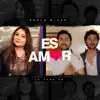 Es Amor (En Cuarentena) - Single album lyrics, reviews, download