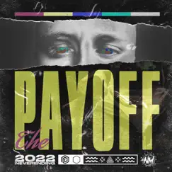 The Payoff by The Neverending Mixtape album reviews, ratings, credits